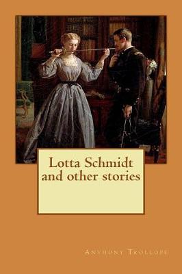 Book cover for Lotta Schmidt and other stories