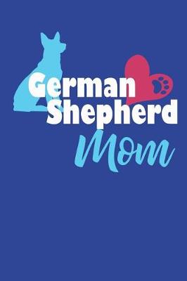 Book cover for German Shepherd Mom