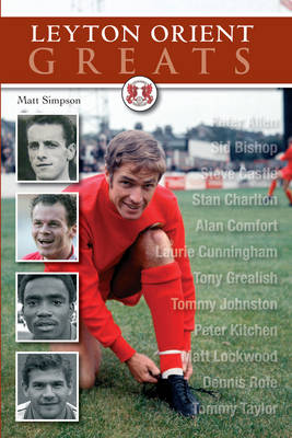 Book cover for Leyton Orient Greats
