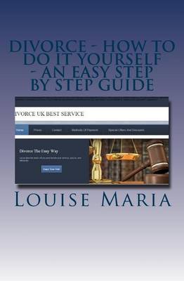 Book cover for Divorce - How to Do It Yourself - An Easy Step by Step Guide