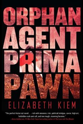 Cover of Orphan, Agent, Prima, Pawn