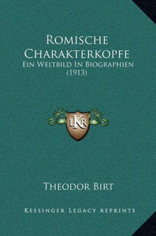 Cover of Romische Charakterkopfe