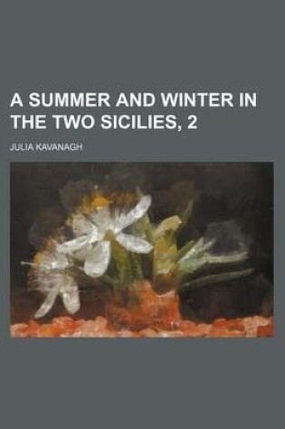 Cover of A Summer and Winter in the Two Sicilies, 2