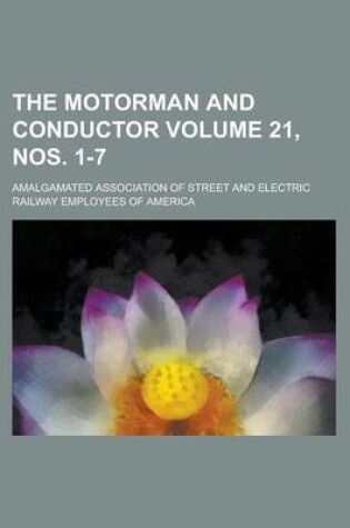 Cover of The Motorman and Conductor Volume 21, Nos. 1-7