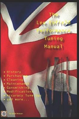 Book cover for The Lee Enfield Performance Tuning Manual