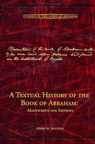 Cover of A Textual History of the Book of Abraham