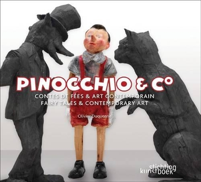 Book cover for Pinocchio & Co: Fairy Tales and Contemporary Art
