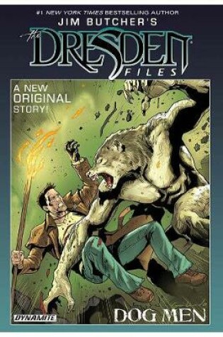 Cover of Jim Butcher’s The Dresden Files: Dog Men