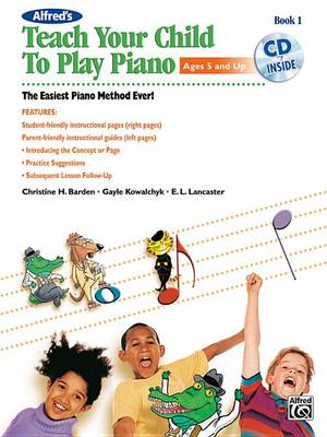 Book cover for Alfred'S Teach Your Child to Play Piano, Book 1