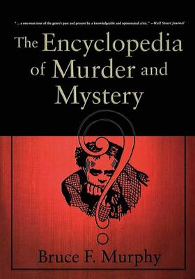 Book cover for The Encyclopedia of Murder and Mystery