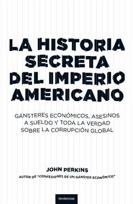 Book cover for Historia Secreta del Imperio Americano