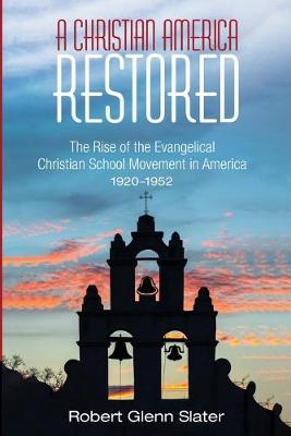 Book cover for A Christian America Restored