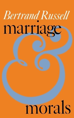 Book cover for Marriage and Morals (Liveright Paperbound)