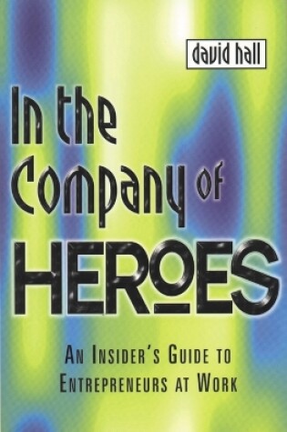 Cover of In the Company of Heroes