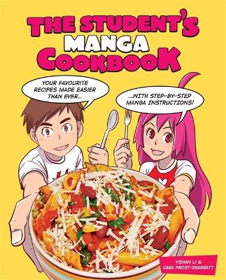 Book cover for The Student's Manga Cookbook