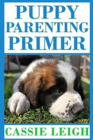 Cover of Puppy Parenting Primer