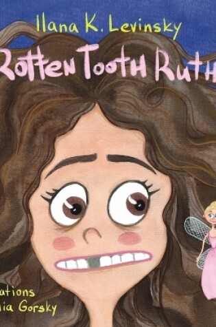 Cover of Rotten Tooth Ruth