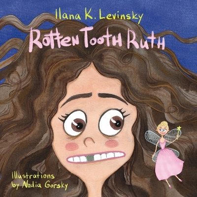 Book cover for Rotten Tooth Ruth