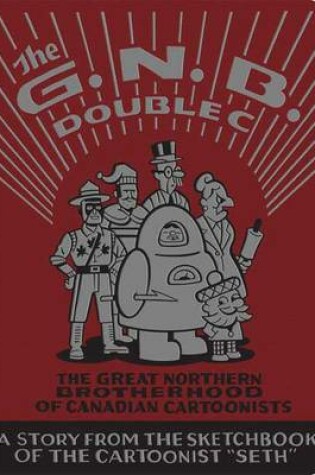 Cover of Great Northern Brotherhood of Canadian Cartoonists