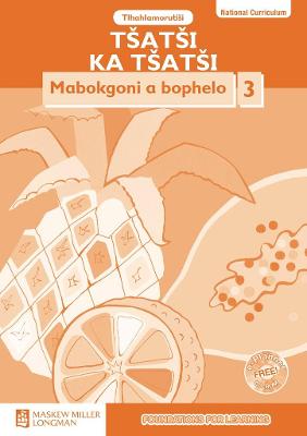 Cover of Tsatsi ka Tsatsi Mabokgoni a bophelo Mphato 3: Mphato 3: Tlhahlamorutisi