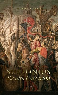 Book cover for Studies on the Text of Suetonius' De uita Caesarum