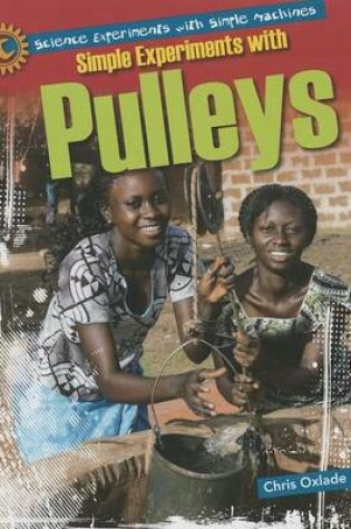 Cover of Simple Experiments with Pulleys
