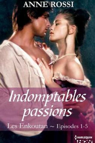 Cover of Indomptables Passions