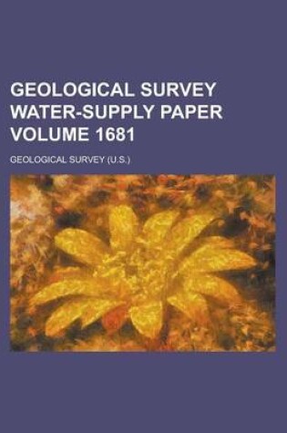 Cover of Geological Survey Water-Supply Paper Volume 1681