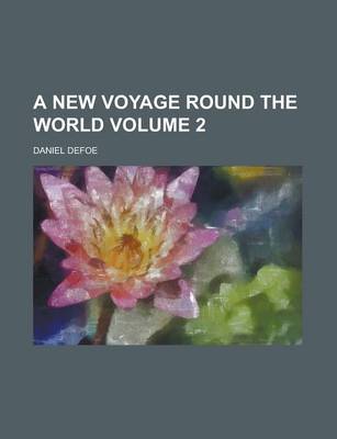 Book cover for A New Voyage Round the World Volume 2