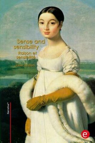 Cover of Sense and sensibility/Raison et sensibilite