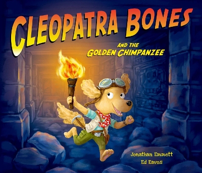 Book cover for Cleopatra Bones and the Golden Chimpanzee