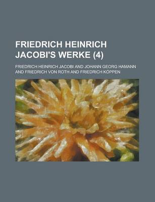 Book cover for Friedrich Heinrich Jacobi's Werke (4)