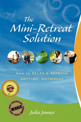 Cover of The Mini-Retreat Solution
