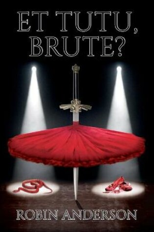 Cover of Et Tutu, Brute?