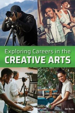Cover of Exploring Careers in the Creative Arts