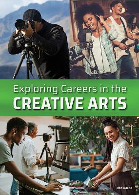 Book cover for Exploring Careers in the Creative Arts