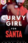 Book cover for Curvy Girl for Santa