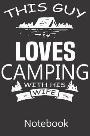 Cover of This Guy Loves Camping With His Wife