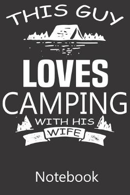 Book cover for This Guy Loves Camping With His Wife