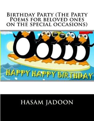 Book cover for Birthday Party (The Party Poems for beloved ones on the special occasions)