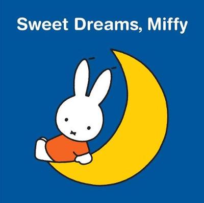Book cover for Sweet Dreams, Miffy