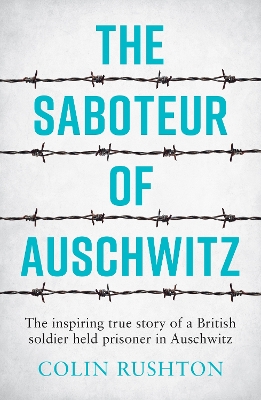 Book cover for The Saboteur of Auschwitz