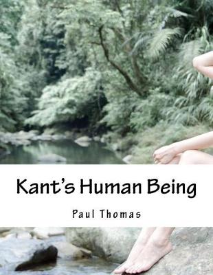 Book cover for Kant's Human Being