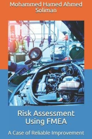 Cover of Risk Assessment Using FMEA