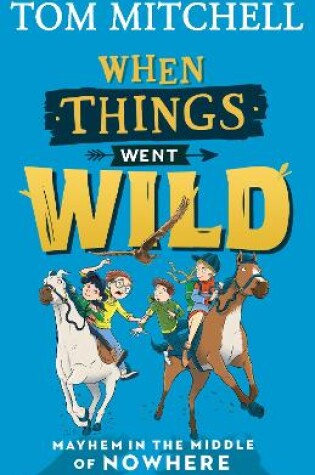 Cover of When Things Went Wild