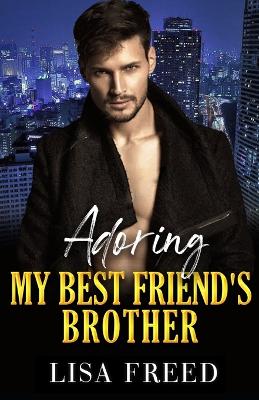 Cover of Adoring My Best Friend's Brother