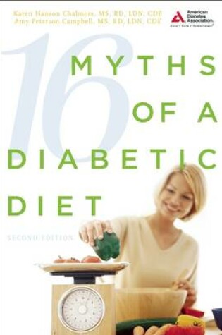 Cover of 16 Myths of a Diabetic Diet