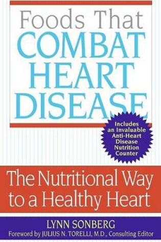 Cover of Foods That Combat Heart Disease