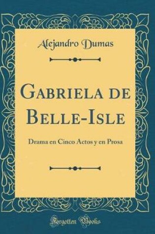 Cover of Gabriela de Belle-Isle