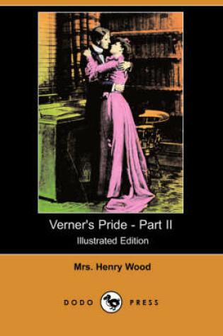 Cover of Verner's Pride - Part II(Dodo Press)